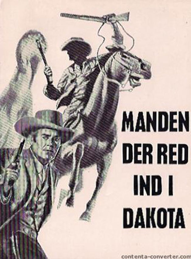 MANDEN DER RED IND I DAKOTA