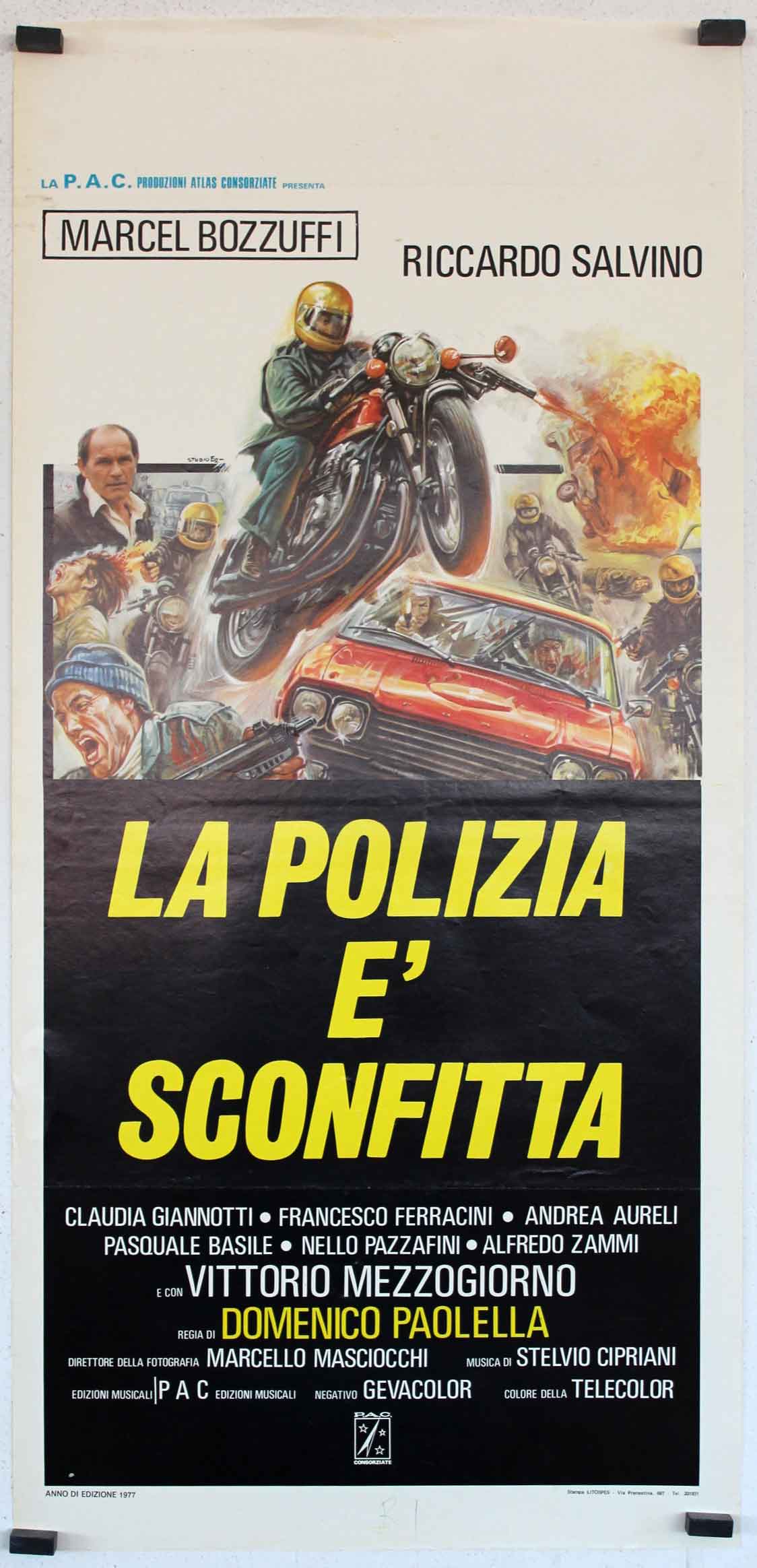 LA POLIZIA E SCONFITTA