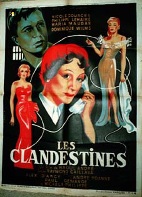 CLANDESTINES, LES