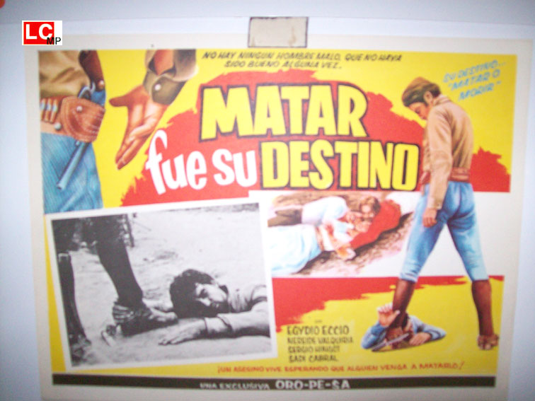 MATAR FUE SU DESTINO