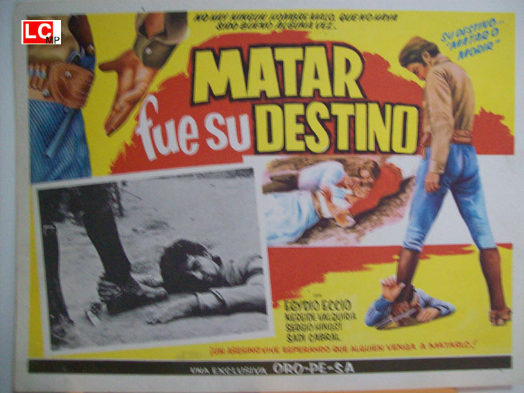 MATAR FUE SU DESTINO