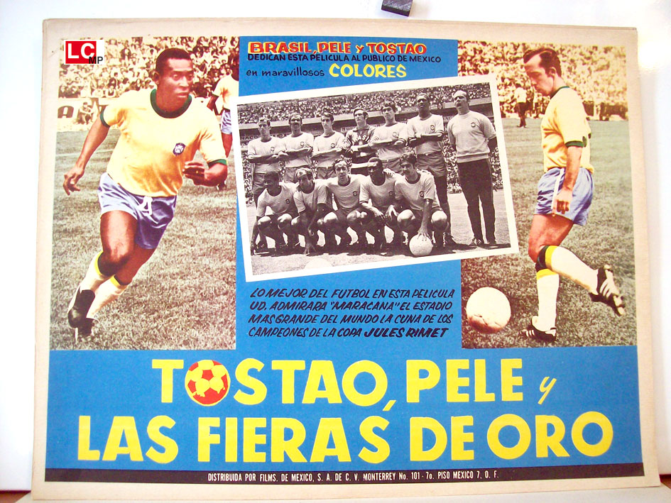 TOSTAO, PELE Y LAS FIERAS DE ORO