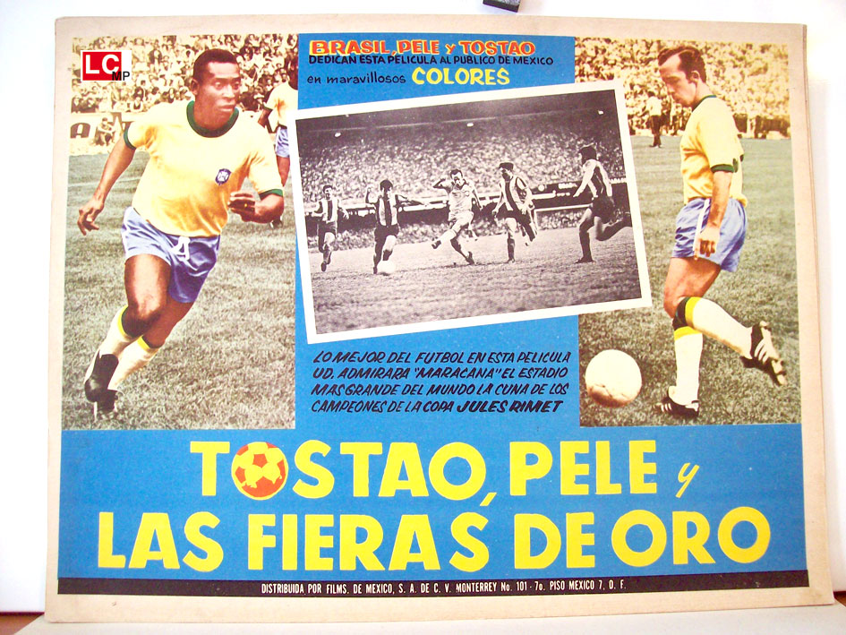 TOSTAO, PELE Y LAS FIERAS DE ORO