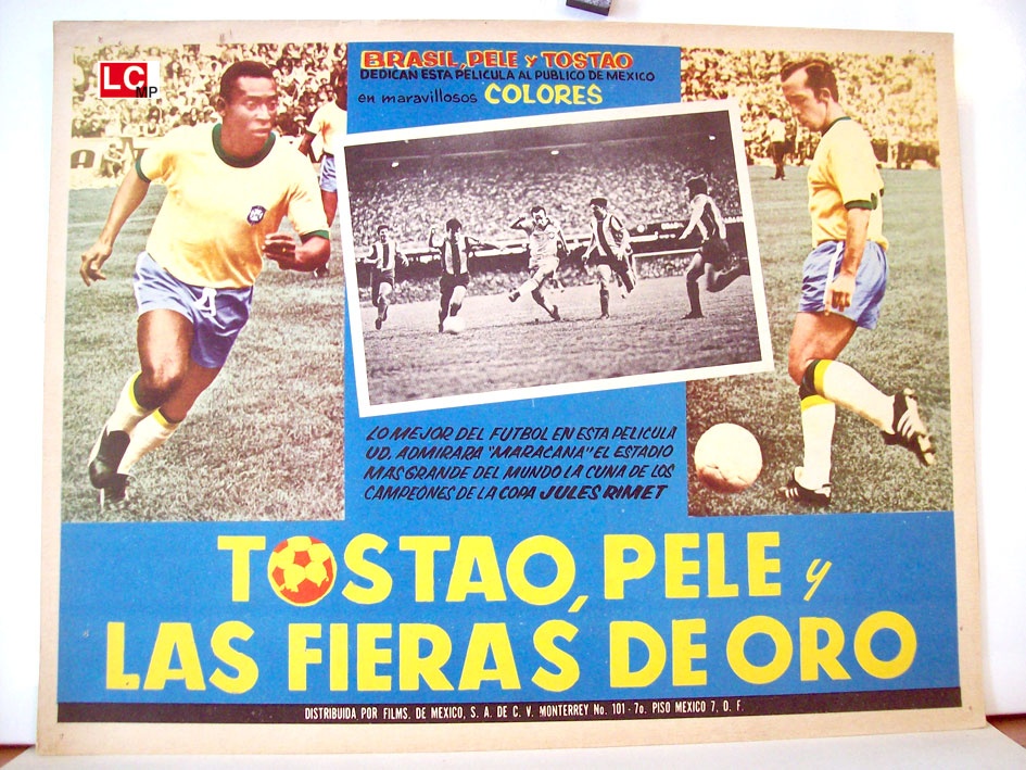 TOSTAO, PELE Y LAS FIERAS DE ORO