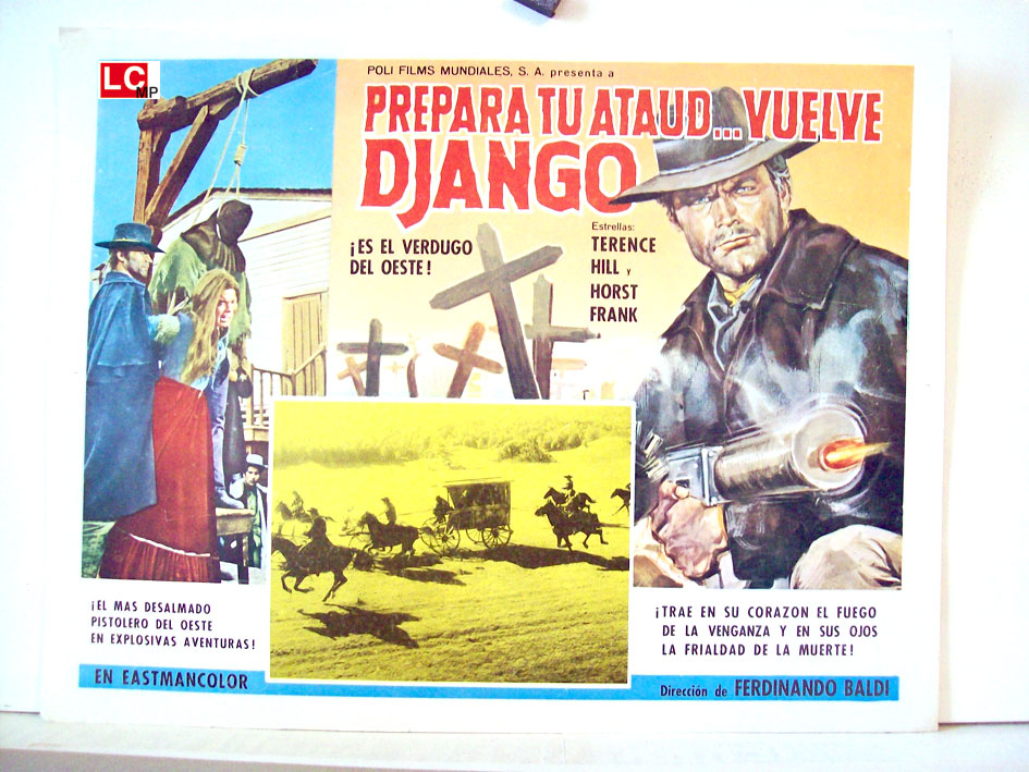 PREPARA TU ATAUD, VUELVE DJANGO