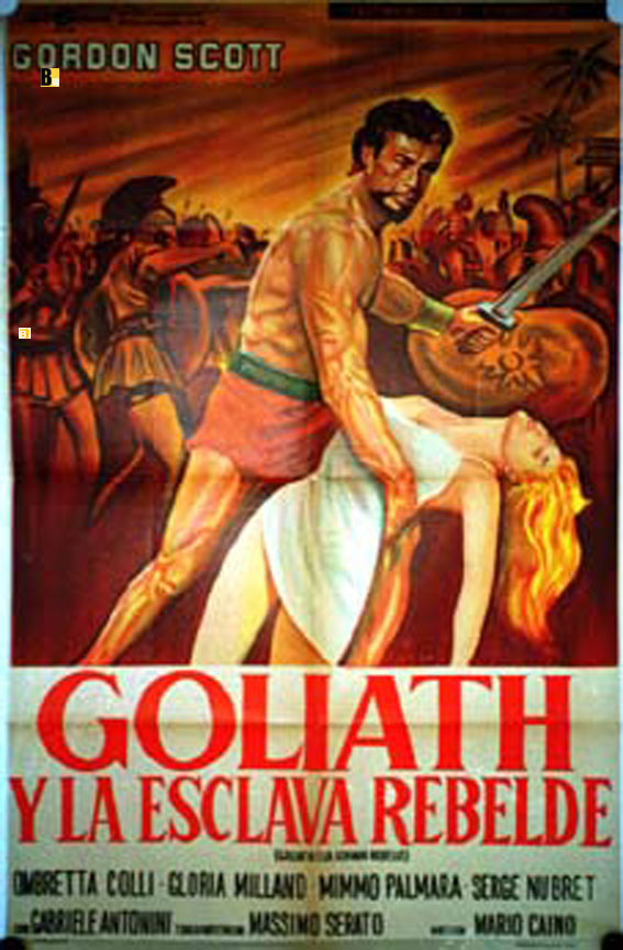 GOLIATH Y LA ESCLAVA REBELDE